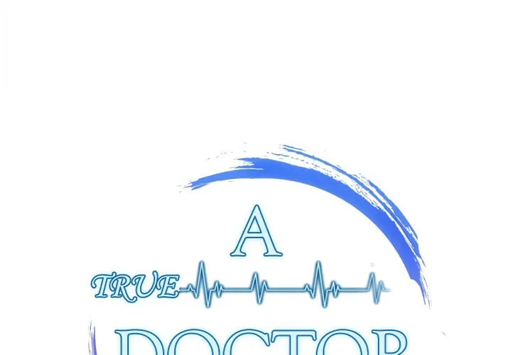A True Doctor Chapter 114 — Page 21
