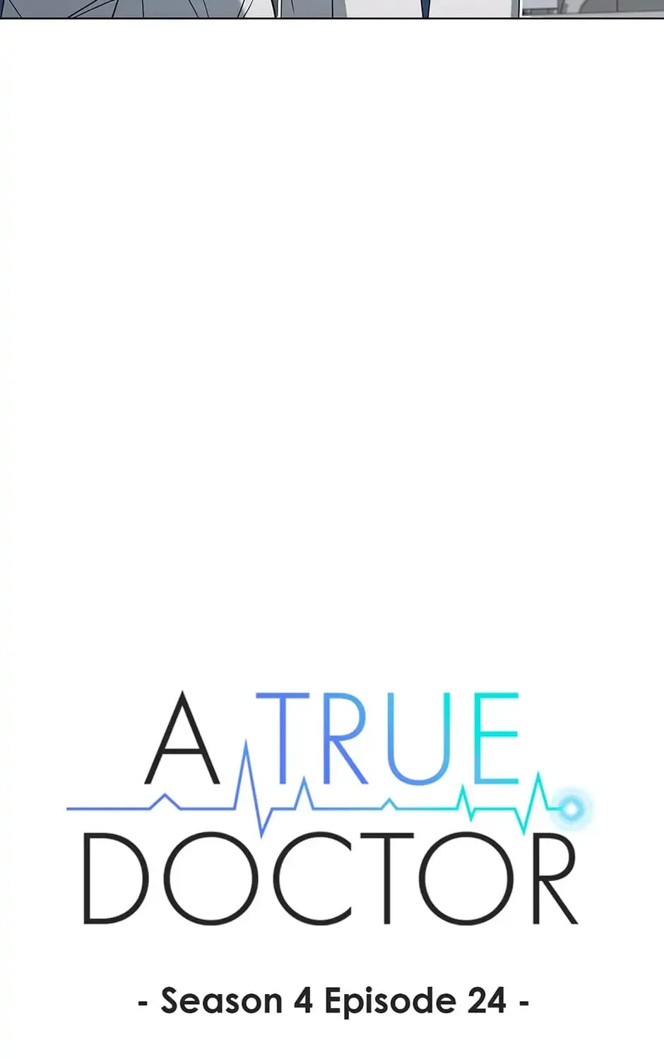 A True Doctor Chapter 152 — Page 27