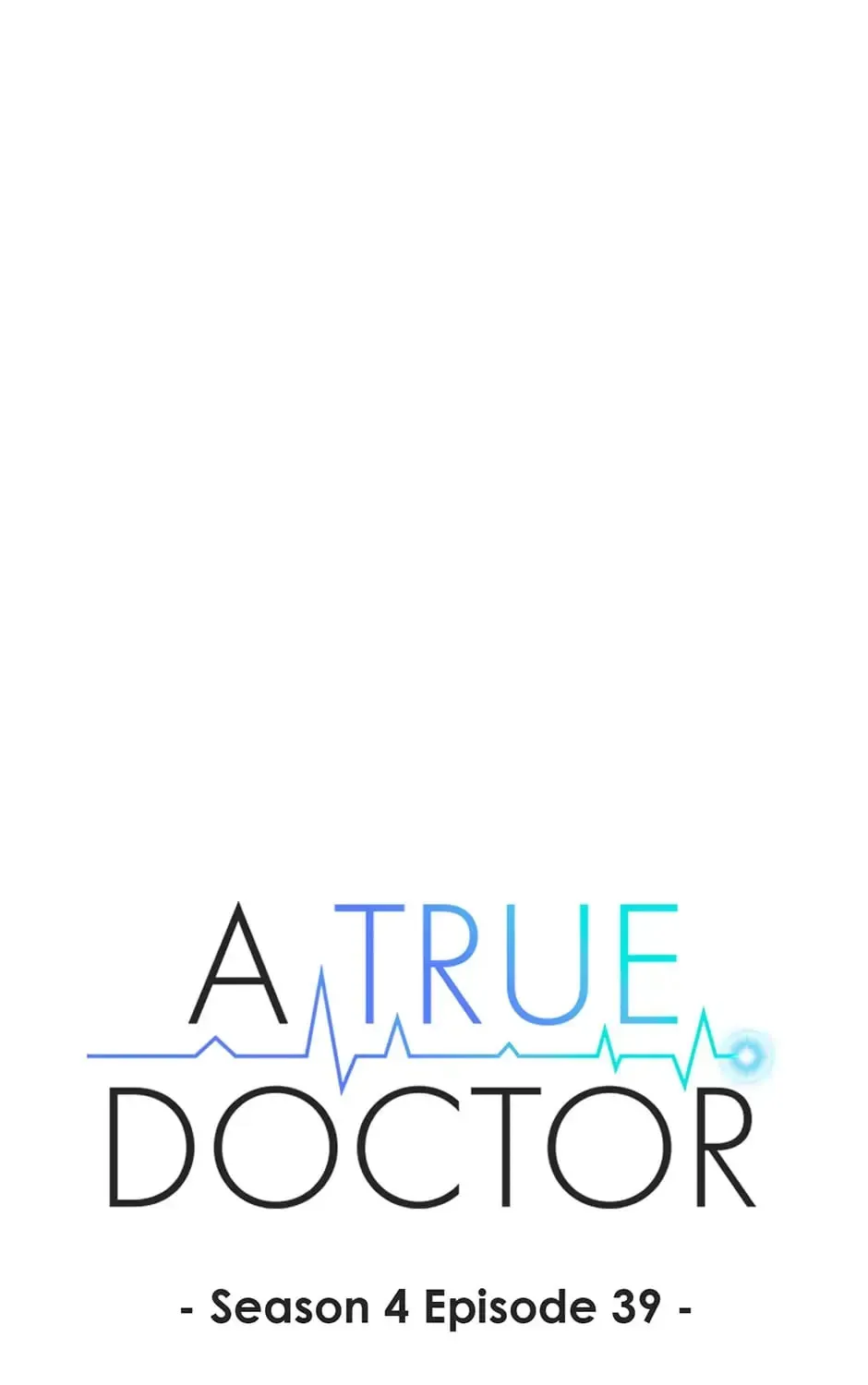 A True Doctor Chapter 167 — Page 123