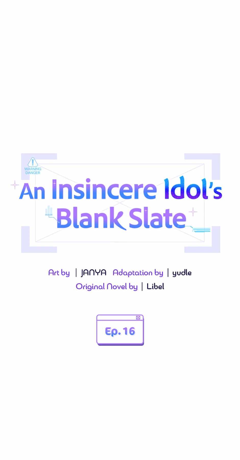 An Insincere Idol’s Blank Slate Chapter 16 — Page 1