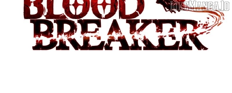 Blood Breaker Chapter 15 — Page 8