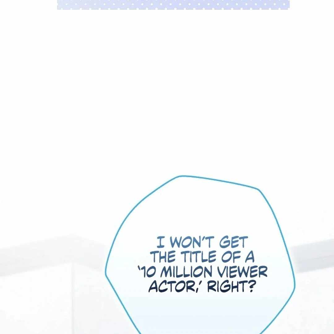 Even Though He's a Rookie, He's an Actor With 10+ Million Views Chapter 55 — Page 133