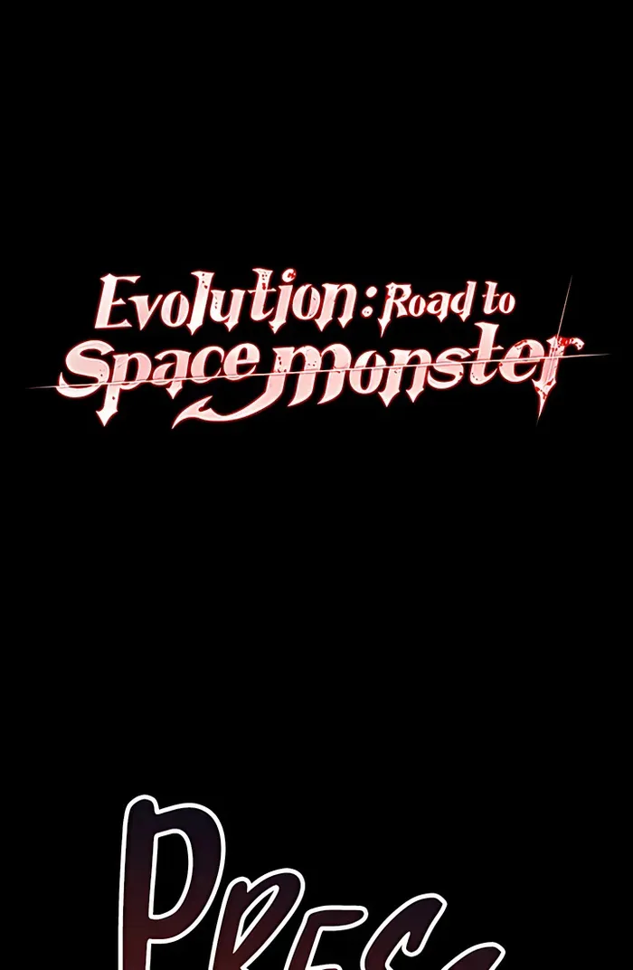 Evolution: Road to Space Monster Chapter 45 — Page 1