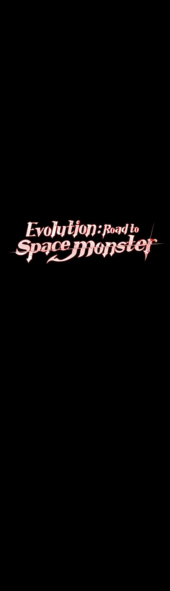Evolution: Road to Space Monster Chapter 50 — Page 16