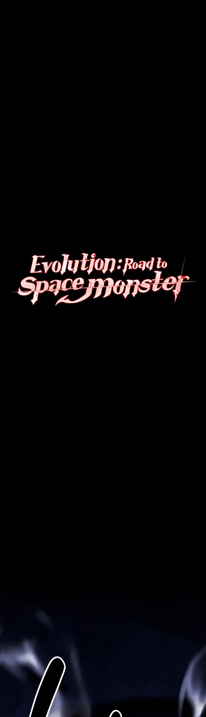Evolution: Road to Space Monster Chapter 55 — Page 1