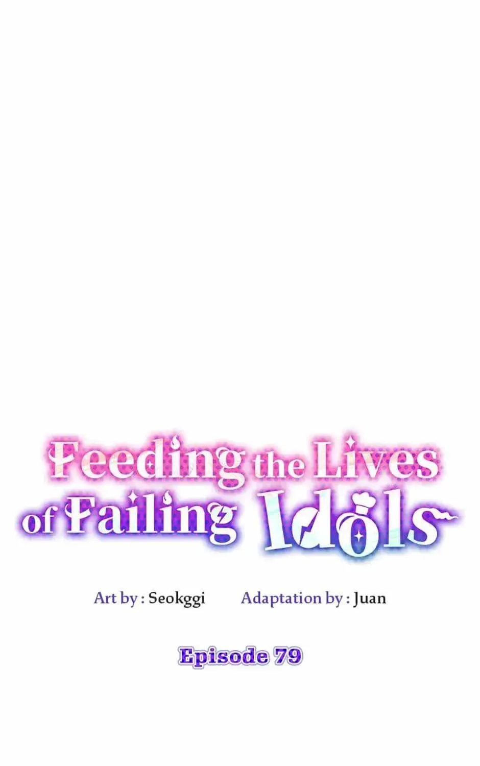 Feeding the Lives of Failing Idols Chapter 79 — Page 27