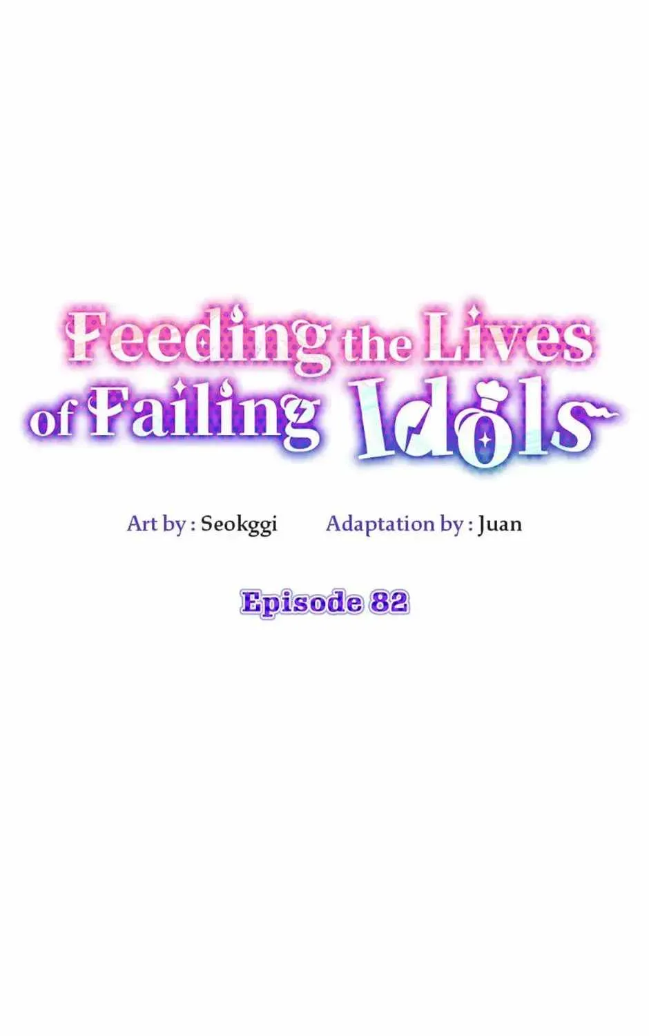 Feeding the Lives of Failing Idols Chapter 82 — Page 52