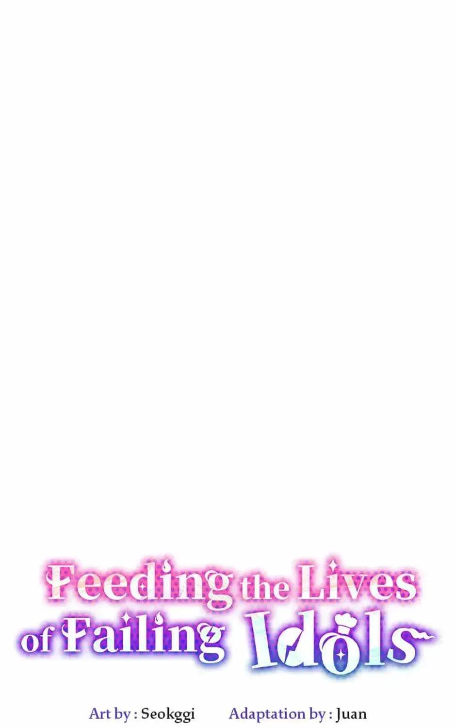 Feeding the Lives of Failing Idols Chapter 83 — Page 51