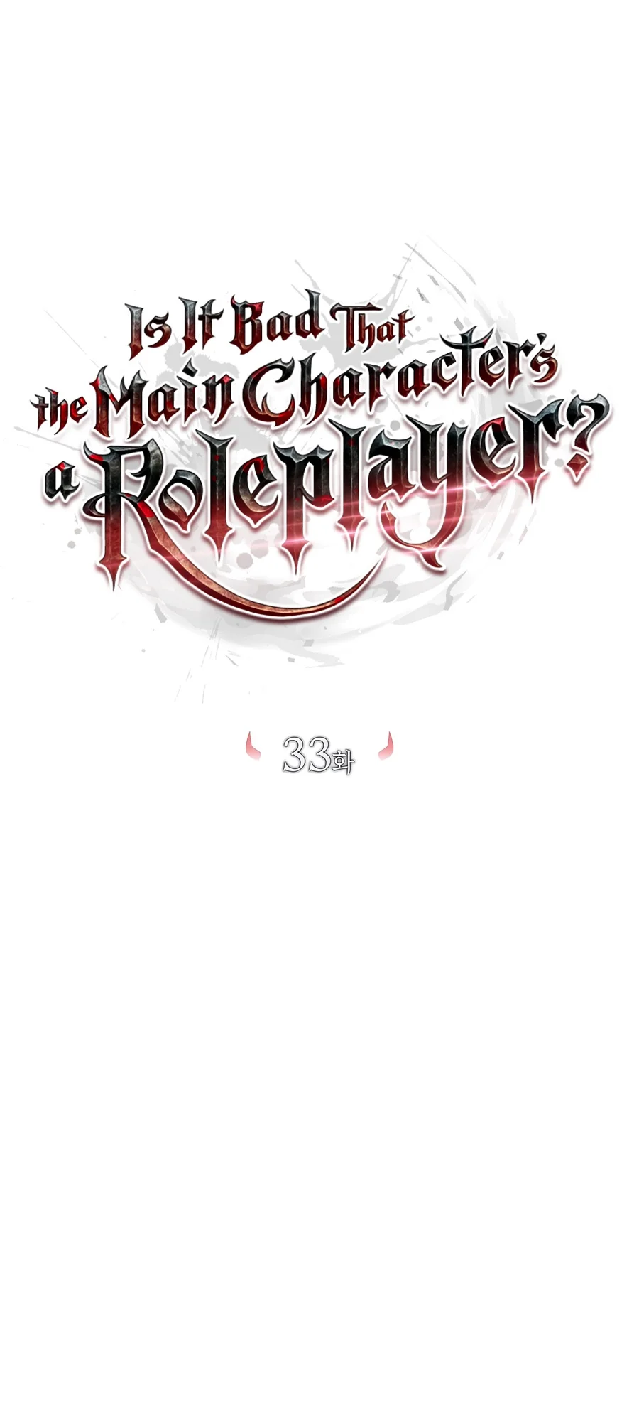 Is It Bad That the Main Character’s a Roleplayer? Chapter 33 — Page 11