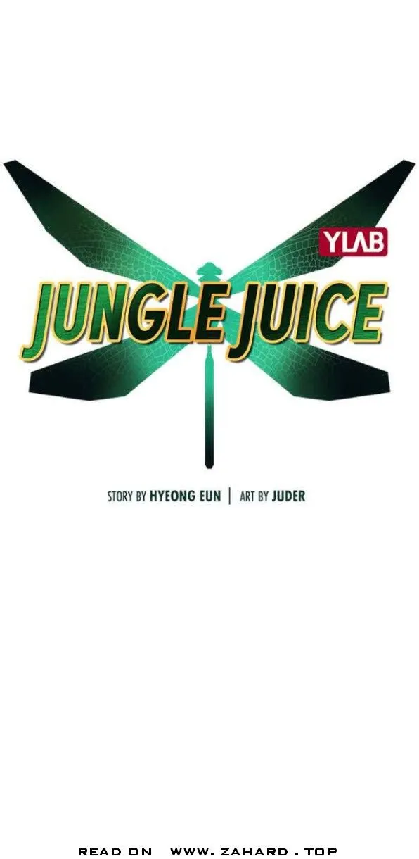 Jungle Juice Chapter 22 — Page 1