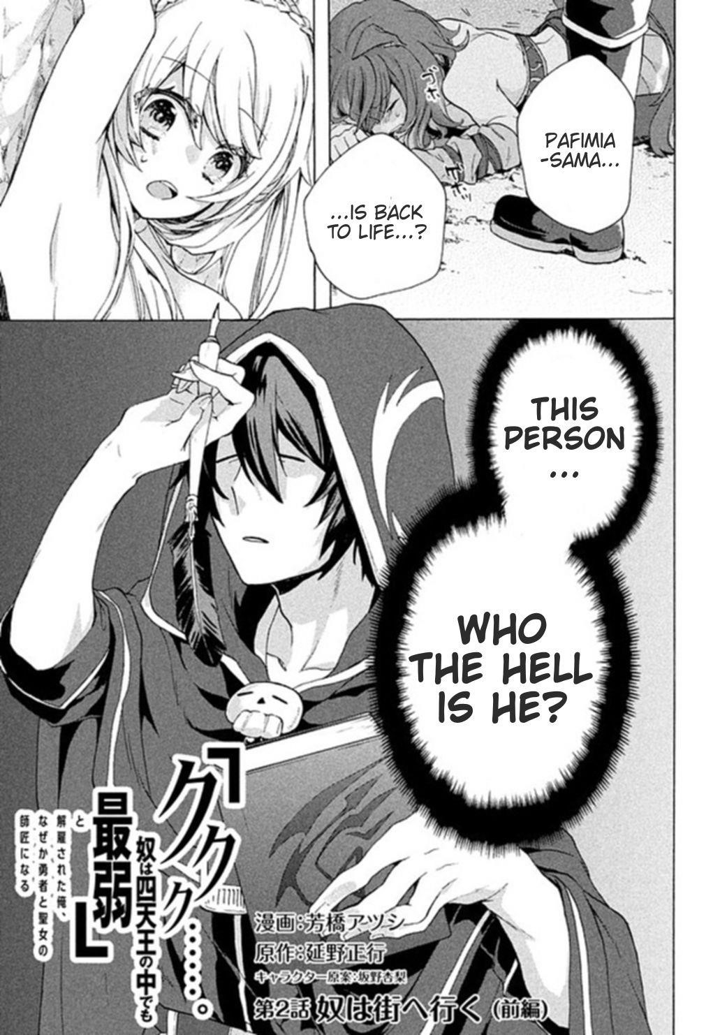 "Kukuku... Yatsu wa Shitennou no Naka demo Saijaku" to Kaikosareta Ore, Naze ka Yuusha to Seijo ni Shishou ni naru Chapter 2.1 — Page 1