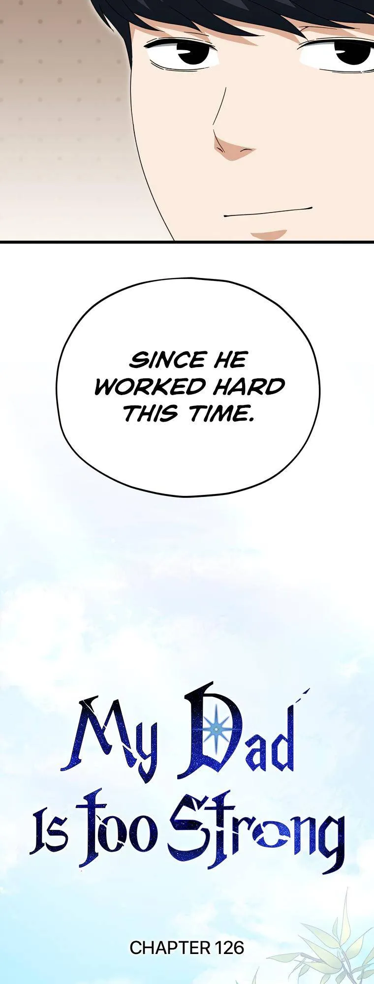 My Dad Is Too Strong Chapter 126 — Page 12