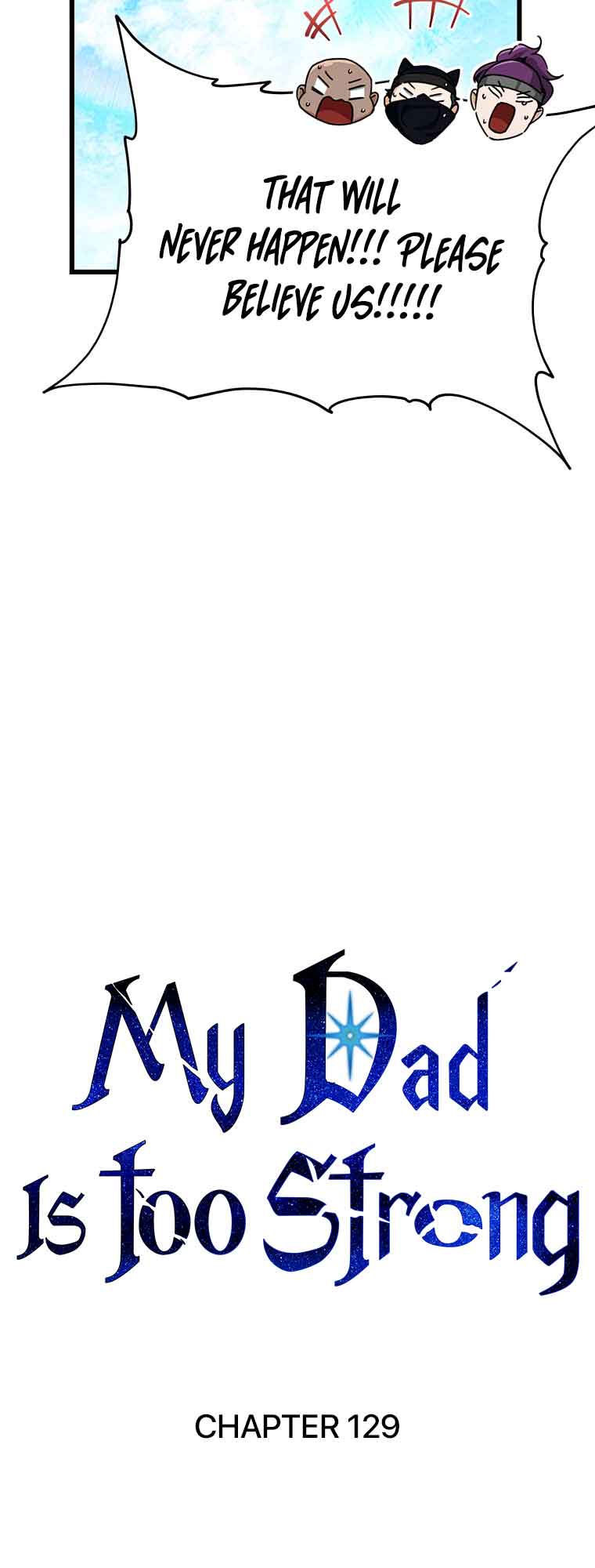 My Dad Is Too Strong Chapter 129 — Page 16