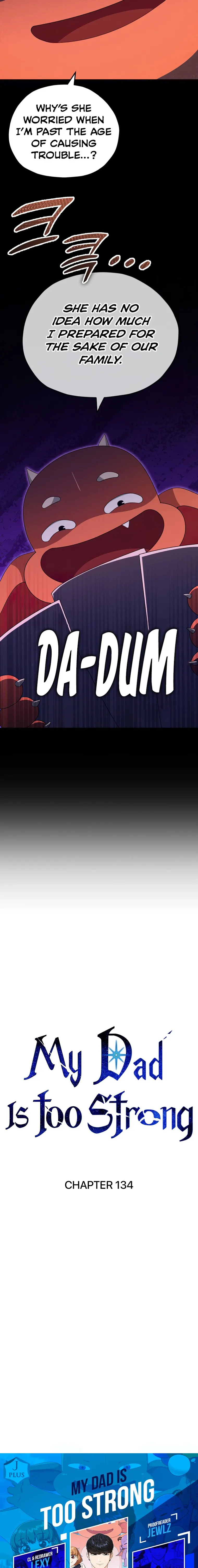 My Dad Is Too Strong Chapter 134 — Page 2