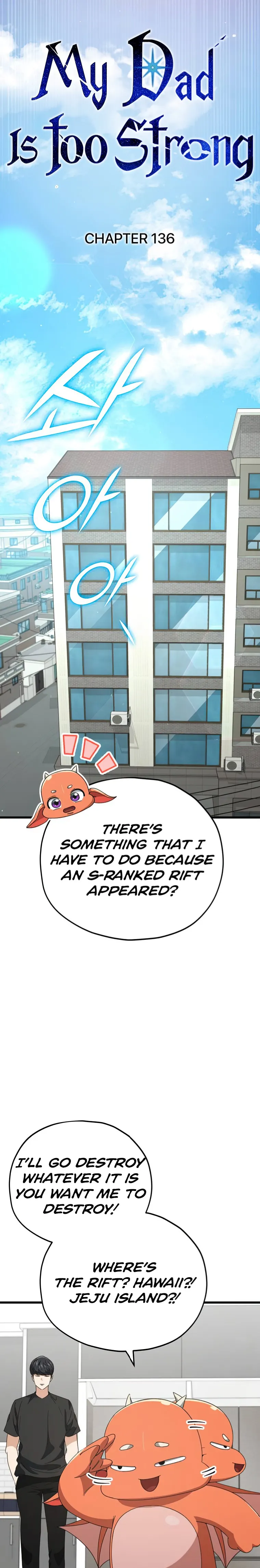 My Dad Is Too Strong Chapter 136 — Page 5