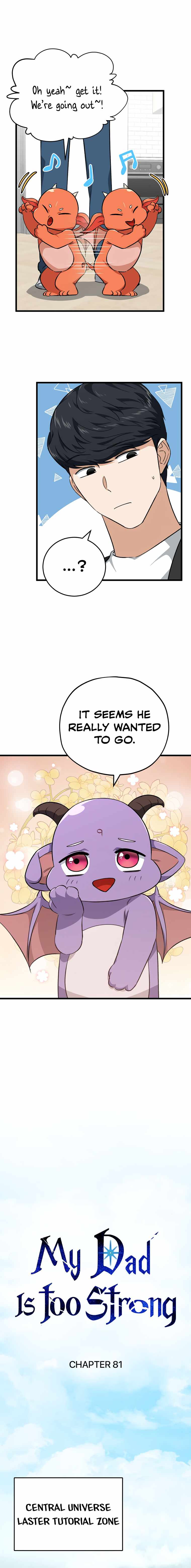 My Dad Is Too Strong Chapter 81 — Page 4