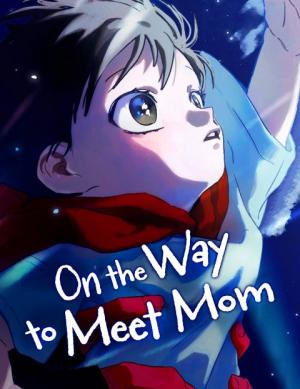 On the Way to Meet Mom cover