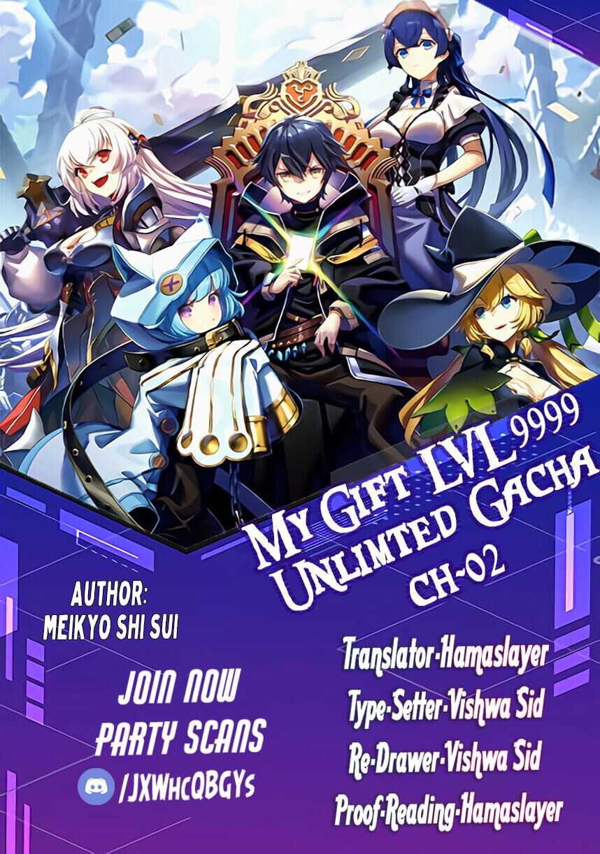 Shinjiteita Nakama-tachi ni Dungeon Okuchi de Korosarekaketa ga Gift "Mugen Gacha" de Level 9999 no Nakama-tachi o Te ni Irete Moto Party Member to Sekai ni Fukushuu & "Zamaa!" Shimasu! Chapter 2 — Page 1