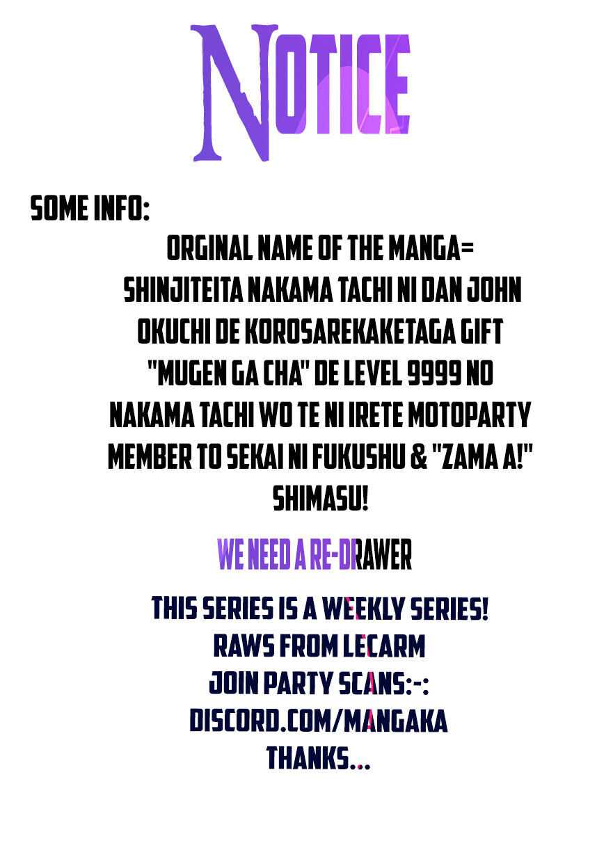 Shinjiteita Nakama-tachi ni Dungeon Okuchi de Korosarekaketa ga Gift "Mugen Gacha" de Level 9999 no Nakama-tachi o Te ni Irete Moto Party Member to Sekai ni Fukushuu & "Zamaa!" Shimasu! Chapter 4 — Page 17