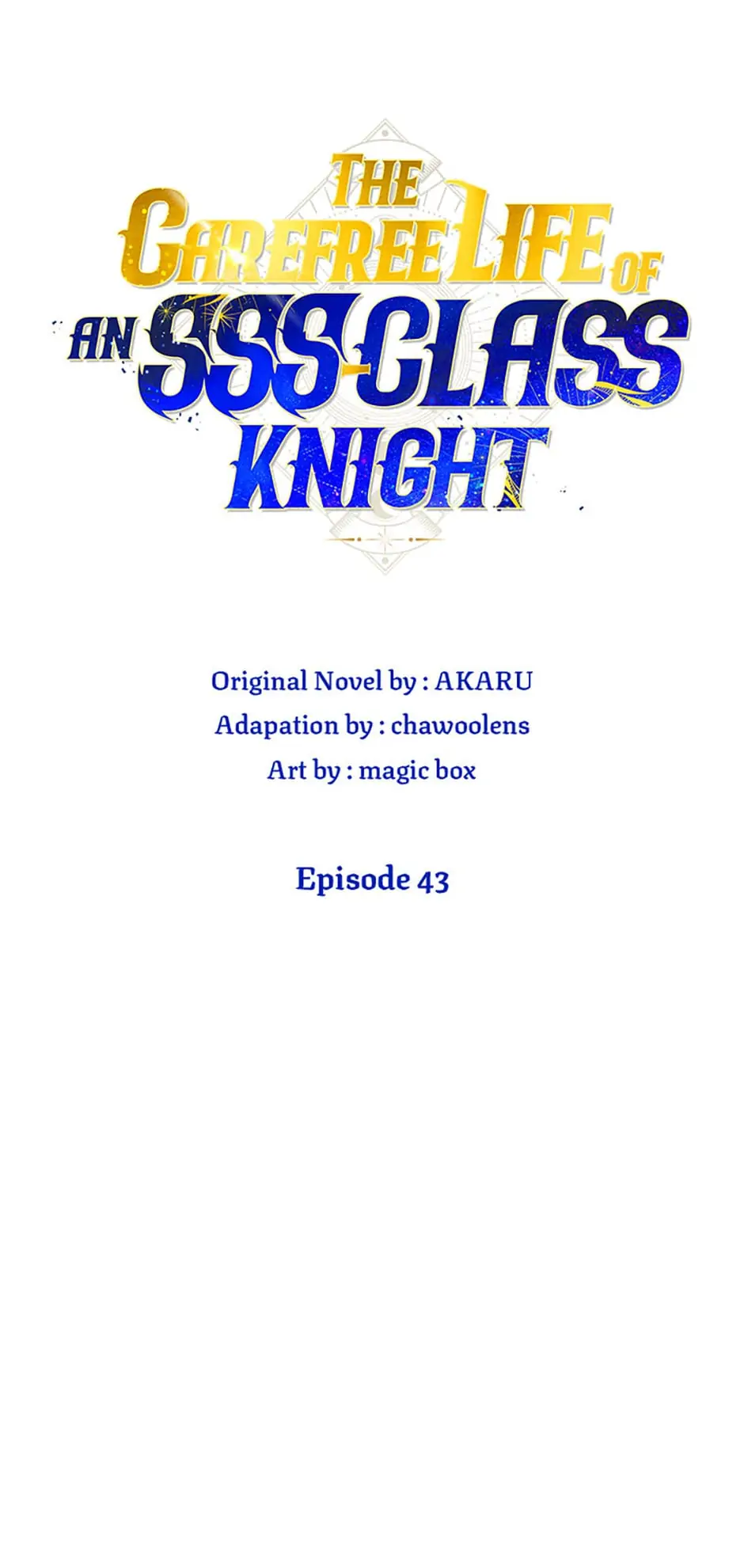 The Carefree Life of an SSS-Class Knight Chapter 43 — Page 9