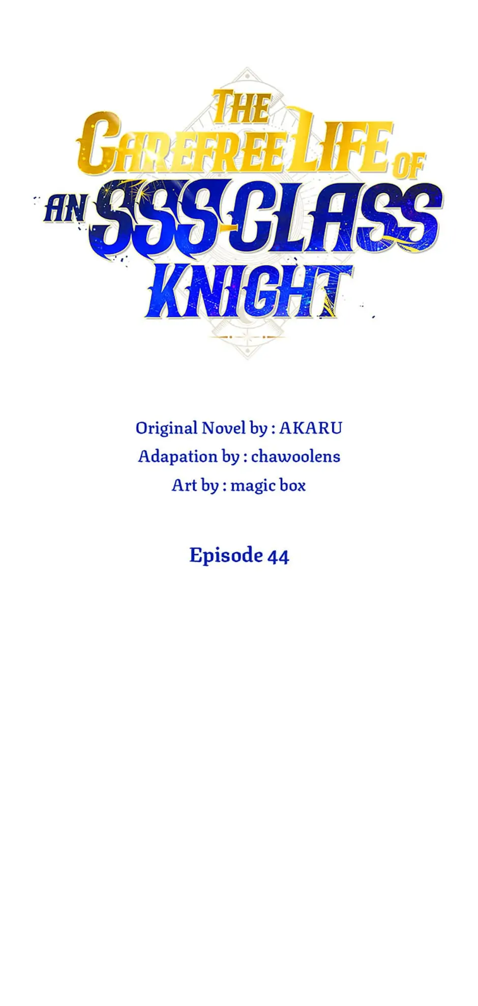 The Carefree Life of an SSS-Class Knight Chapter 44 — Page 8