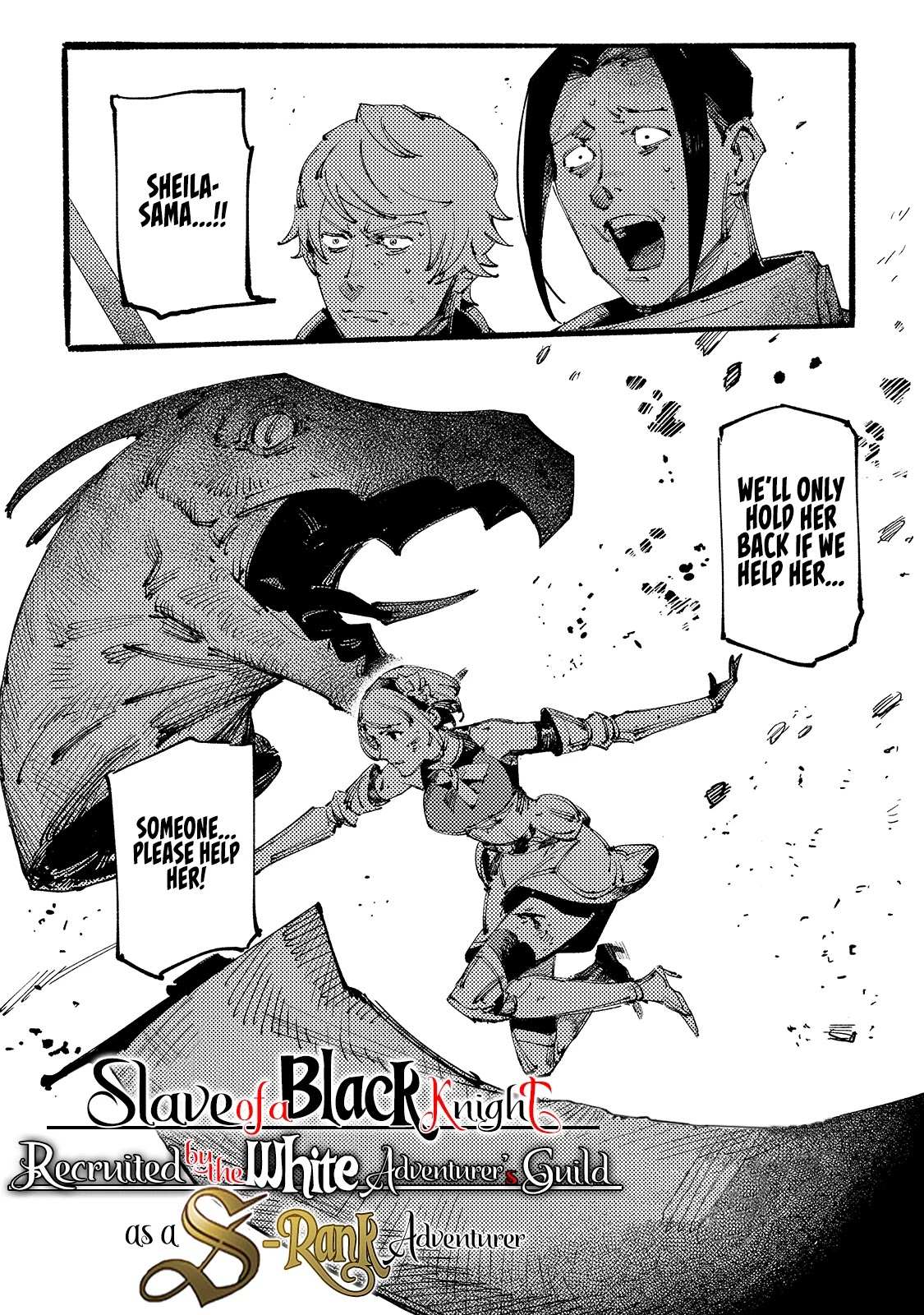 The S*ave of the “Black Knights” Is Recruited by the “White Adventure’s Guild” As an S-ranked Adventurer Chapter 9 — Page 3