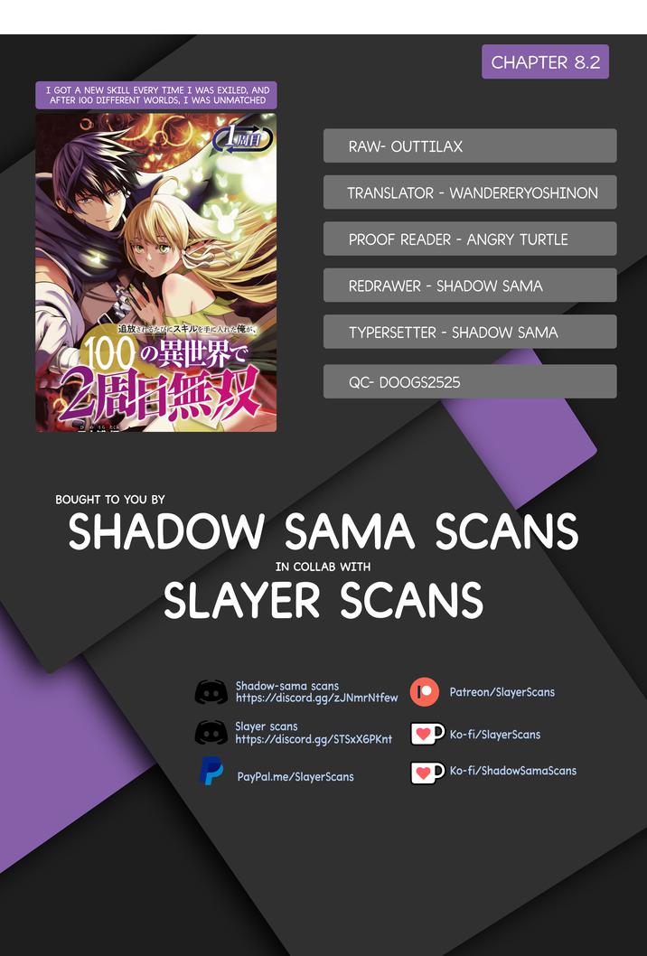 Tsuihou Sareru Tabi ni Skill o Te ni Ireta Ore ga, 100 no Isekai de 2-shuume Musou Chapter 8.2 — Page 1