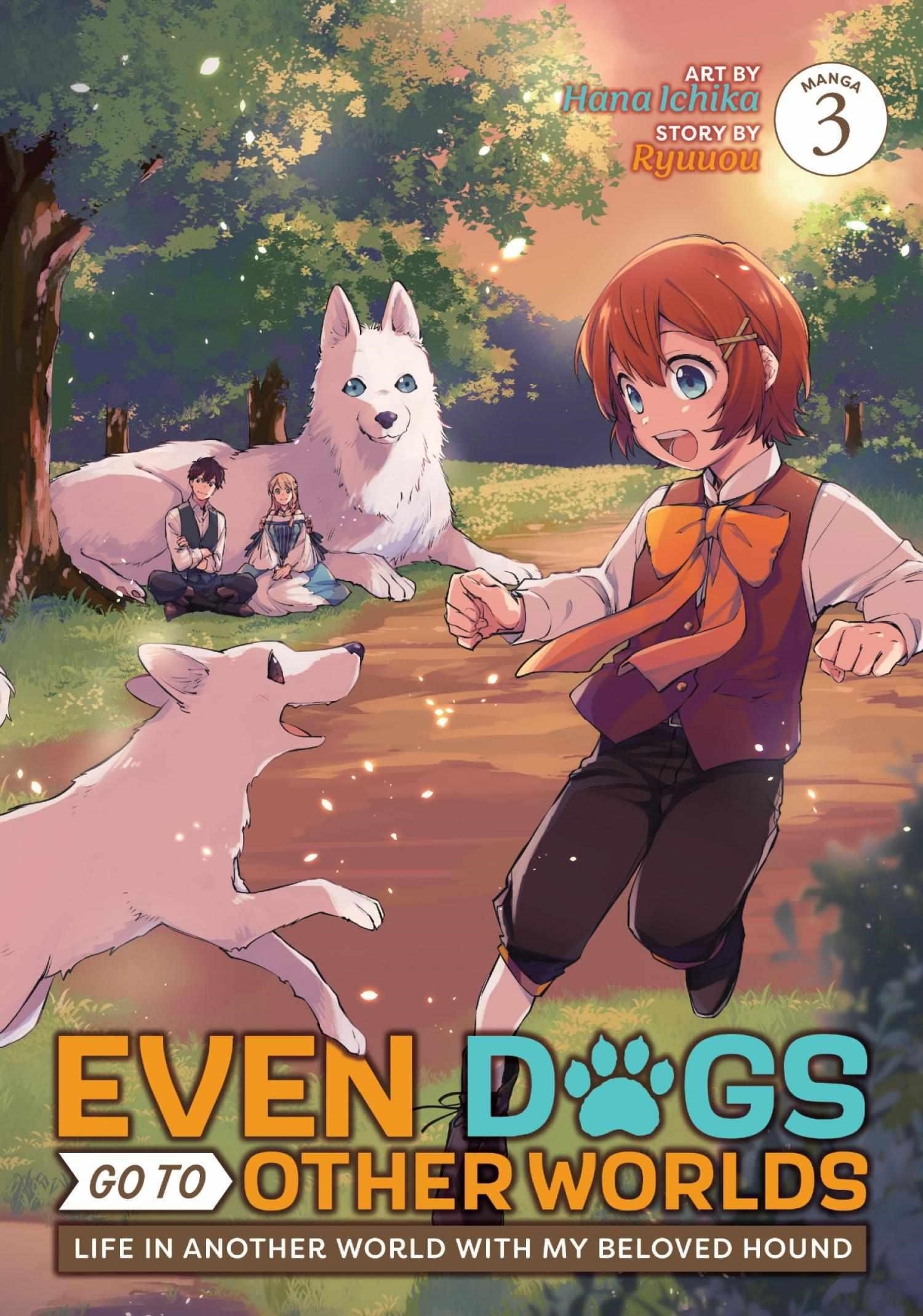 When I moved to another world, my dog became the strongest ~ When Silver Fenrir and I started living in another world ~ Chapter 14 — Page 1